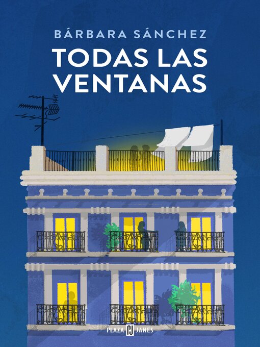 Title details for Todas las ventanas by Bárbara Sánchez - Available